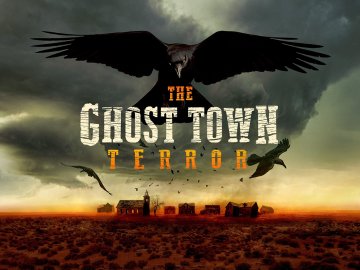 The Ghost Town Terror