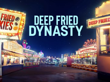 Deep Fried Dynasty