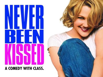 Never Been Kissed