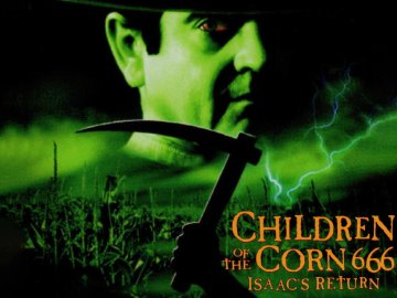 Children of the Corn 666: Isaac's Return