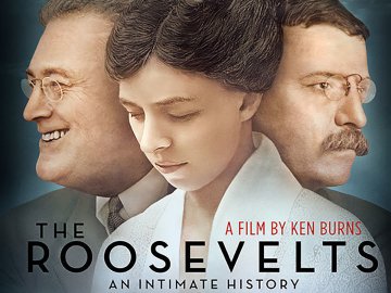 The Roosevelts: An Intimate History