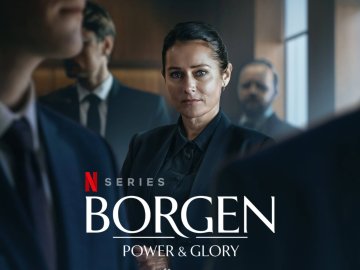 Borgen - Power and Glory