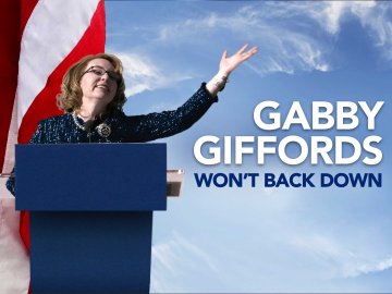 Gabby Giffords Won't Back Down