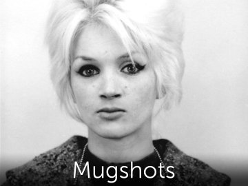 Mugshots