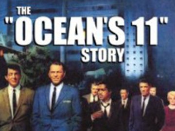 The Ocean's 11 Story