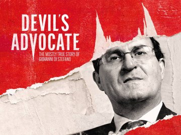 Devil's Advocate: The Mostly True Story of Giovanni Di Stefano