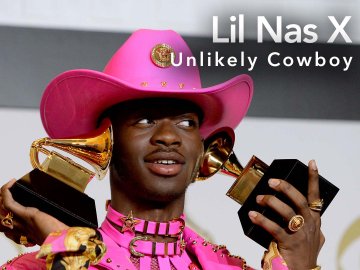 Lil Nas X: Unlikely Cowboy