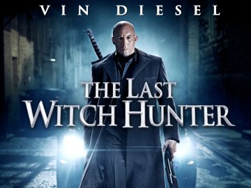 The Last Witch Hunter