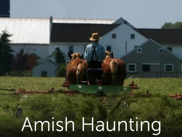 Amish Haunting