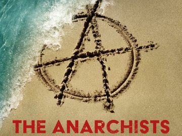 The Anarchists