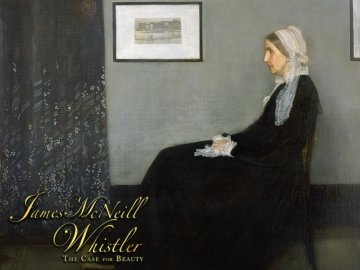 James McNeill Whistler and the Case for Beauty
