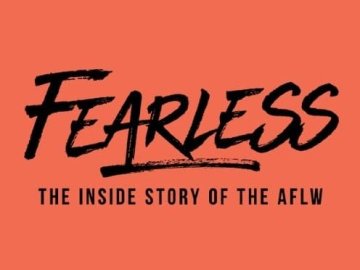 Fearless: The Inside Story of the AFLW