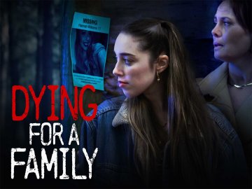 Dying For A Family