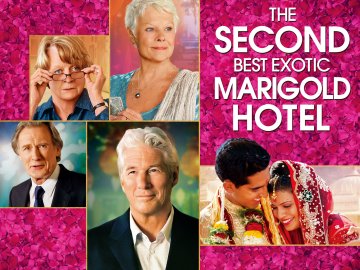 The Second Best Exotic Marigold Hotel