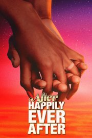 After Happily Ever After