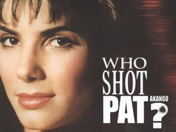 Who Shot Pat?