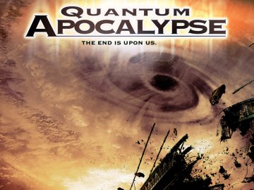 Quantum Apocalypse