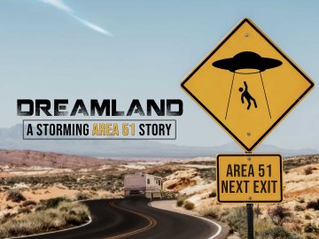 Dreamland: A Storming Area 51 Story