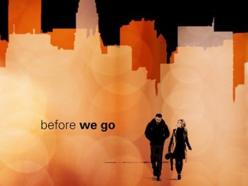 Before We Go