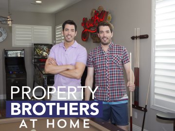 Property Brothers at Home