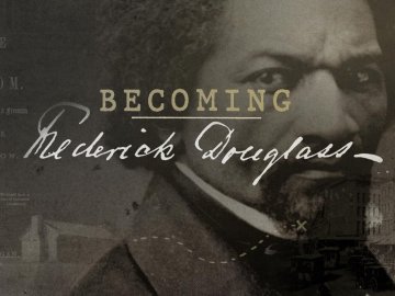 Becoming Frederick Douglass