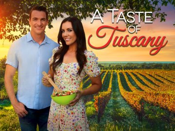 A Taste of Tuscany