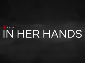 In Her Hands