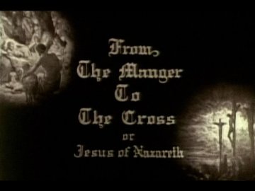 From the Manger to the Cross