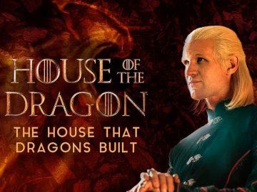 The House That Dragons Built