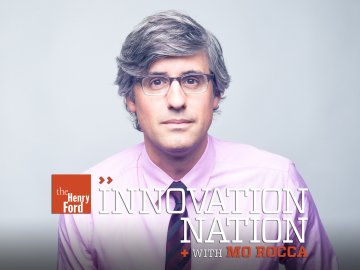 The Henry Ford's Innovation Nation