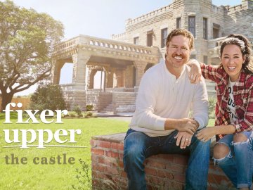 Fixer Upper: The Castle