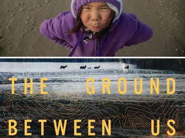 The Ground Between Us