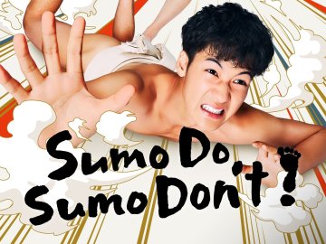 Sumo Do, Sumo Don't!