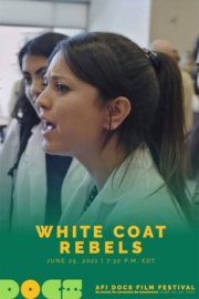 White Coat Rebels