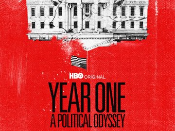 Year One: A Political Odyssey