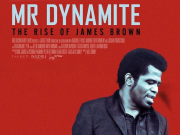 Mr. Dynamite: The Rise of James Brown