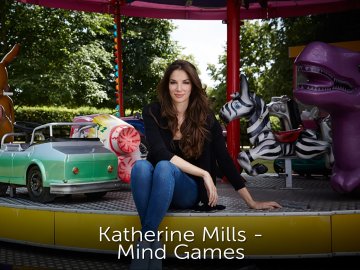 Katherine Mills: Mind Games