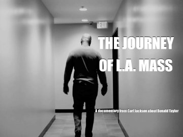 The Journey of L.A. Mass