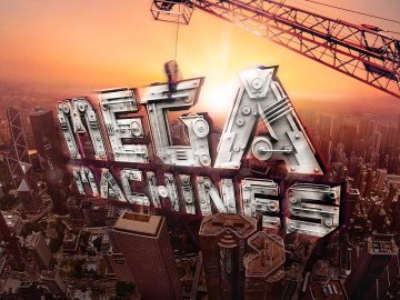 Mega Machines