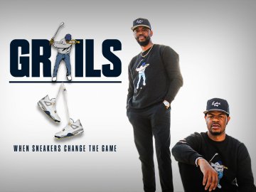 Grails: When Sneakers Change the Game