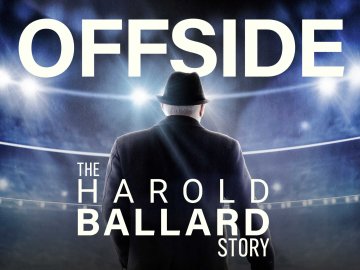 Offside: the Harold Ballard Story