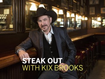 Steak Out With Kix Brooks