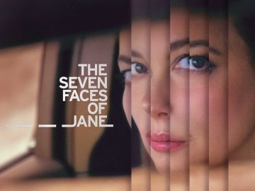 The Seven Faces of Jane