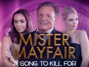 Mister Mayfair 2: A Song to Kill For