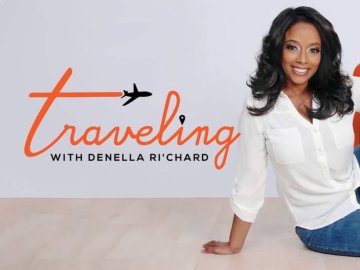 Traveling the World with Denella Ri'Chard