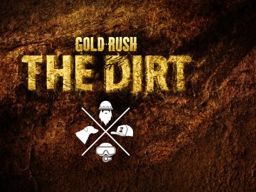 Gold Rush: The Dirt