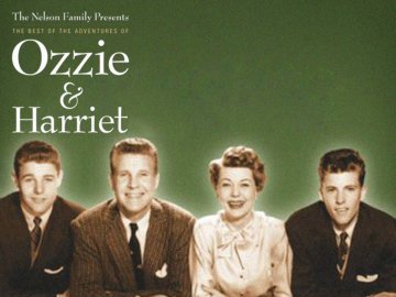 The Adventures of Ozzie & Harriet