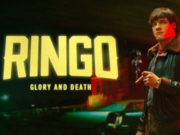 Ringo: Glory and Death