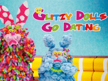 Glitzy Dolls Go Dating