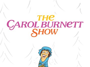 The Carol Burnett Show